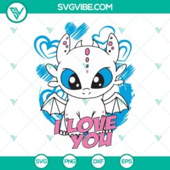 how to train your dragon valentine svg toothless and light fury svg i love you svg valentines day svg bundle 6 mockup 2