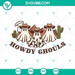 Halloween, SVG Files, Howdy Ghouls SVG Files, Western Ghost SVG Images, Cowboy 9