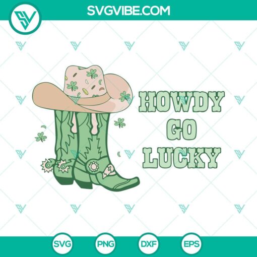 howdy go lucky svg cowboy boots svg western st patricks day svg png dxf eps 1 mockup