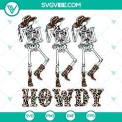 Howdy Leopard Dancing Skeleton SVG File, Western Skeleton Halloween
