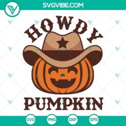 Howdy Pumpkin SVG Images, Western Pumpkin Halloween SVG Files PNG DXF EPS Cut