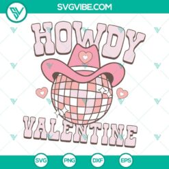 SVG Files, Valentine's Day, Howdy Valentine SVG Images, Disco Ball Valentine 4