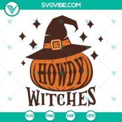 Howdy Witches SVG Images, Howdy Pumpkin Halloween SVG Download, Western Halloween