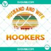Husband and wife hookers for life design PNG images digital download.