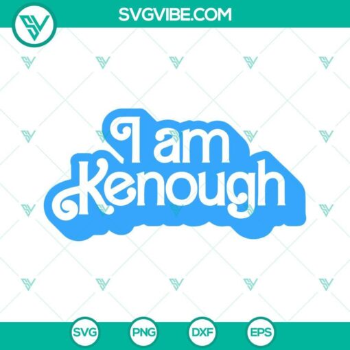 i am kenough svg bundle ken enough svg barbie and ken svg png dxf eps files 7 mockup