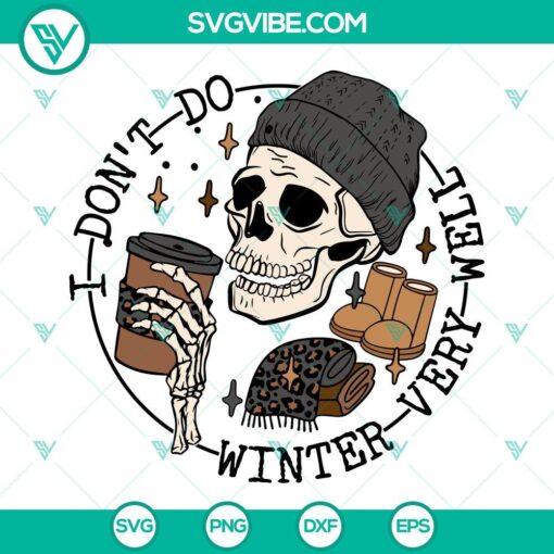 i don t do winter very well svg skull drink coffee svg winter svg mockup