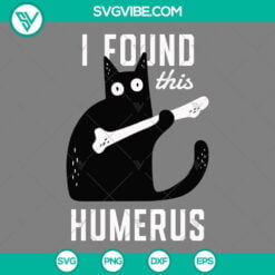 Cat, SVG Files, I Found This Humerus SVG Download, Cat Funny Quotes SVG Files 12