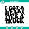 Lainey Wilson country music SVG design with heart like a truck imagery for download.