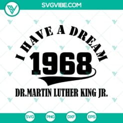 American, African American, SVG Files, I Have A Dream 1968 Dr Martin Luther 24