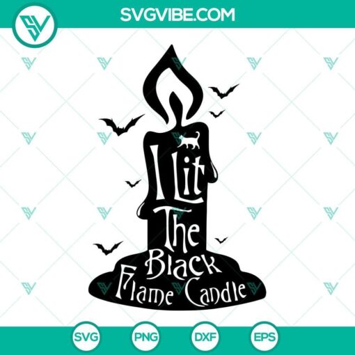 i lit the black flame candle svg black flame candle svg halloween svg cut file 2 mockup