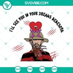 Halloween, Musics, SVG Files, I’ll See You In Your Dreams Bebesota SVG Files, 18