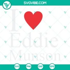 Movies, SVG Files, I Love Eddie Munson SVG Image, Stranger Things 4 Eddie 2