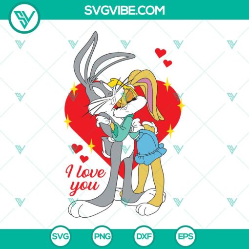 i love you bugs bunny and lola bunny svg looney tunes valentines day svg 7 mockup