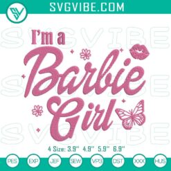 Embroidery Designs, Movies Embroidery Designs, I’m A Barbie Girl Embroidery 10