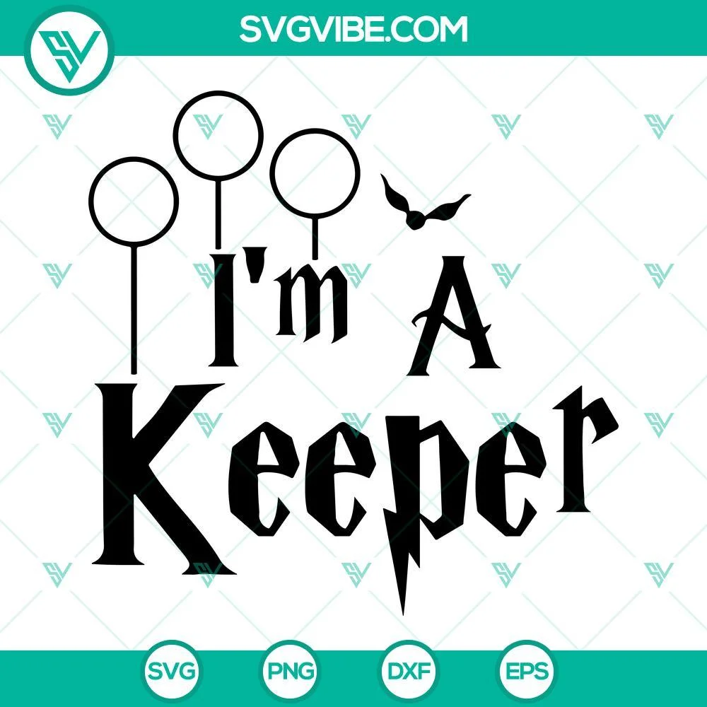 Movies, SVG Files, I’m A Keeper SVG File, Harry Potter SVG File, Wizard Boy 1