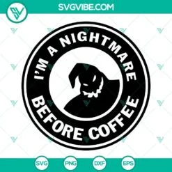 i m a nightmare before coffee svg bundle jack skellington coffee svg oogie boogie coffee svg png dxf eps 6 mockup