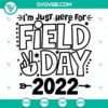 Field Day 2022 SVG with school elements, perfect for t-shirts, banners, and more. Ideal for celebrating school field day events.