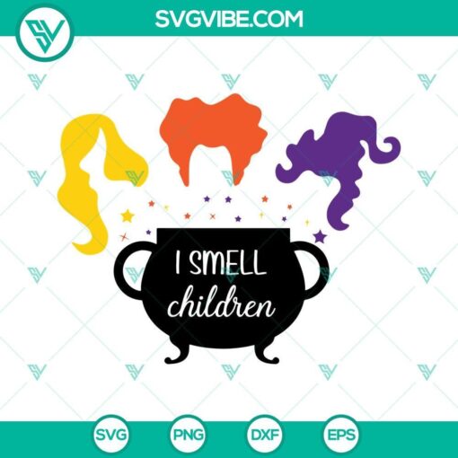 i smell children svg hocus pocus svg witch sisters svg halloween svg dxf eps png silhouette cricut 2 mockup