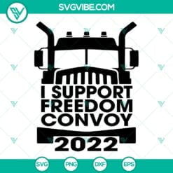 Jobs, SVG Files, Trucker, The Peoples Convoy 2022 SVG File, Freedom Convoy 2022 4