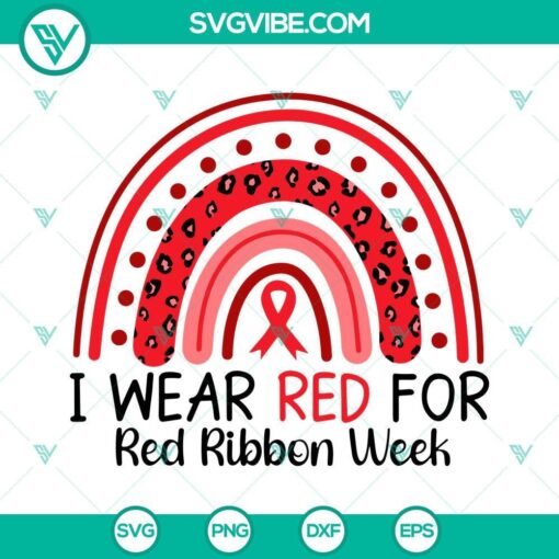 i wear red for red ribbon week rainbow svg drug free svg red ribbon week svg png dxf eps cricut 6 mockup