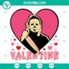 Michael Myers Valentine SVG files with chilling design perfect for Halloween.
