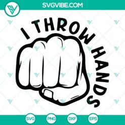 If Your Kid Bullies Mine I Hope You Can Fight Too SVG Images, I Throw 2