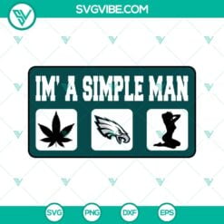 Football, Sports, SVG Files, Im A Simple Man Philadelphia Eagles SVG Image, 2