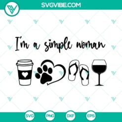 SVG Files, Trending, Im A Simple Woman SVG Image, I Love Coffee Dog Wine SVG 2