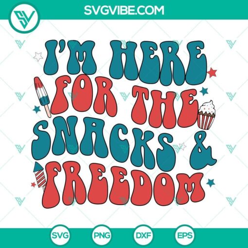 im here for the snacks and freedom svg snake and freedom svg retro independence day svg funny 4th july svg png dxf eps 6 mockup