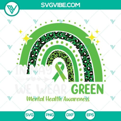 in may we wear green svg mental health awareness rainbow svg png dxf eps cricut 6 mockup