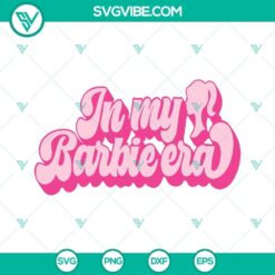 Barbie era SVG cut files for Cricut, vibrant and stylish design for crafts and projects.