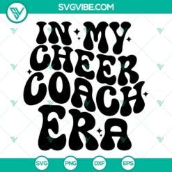 In My Cheer Coach Era SVG Images, Pom Pom Cheer Coach SVG Image, Cheer Smile 4