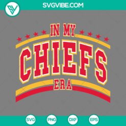 Musics, Sports, SVG Files, In My Chiefs Era SVG File, Taylor Swift Kansas City 5