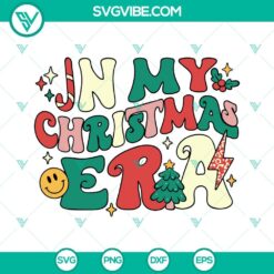 Christmas, SVG Files, In My Grinch Era SVG Image 2 Designs, Merry Christmas SVG 4