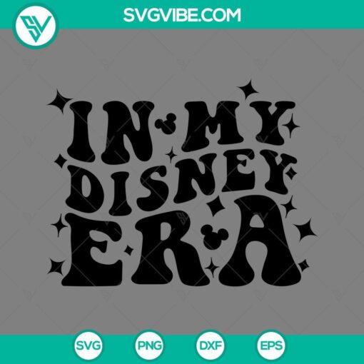 in my disney era svg png eps dxf file mockup