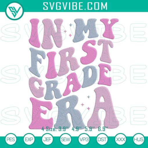 in my first grade era embroidery designs 1st grade embroidery files mockup