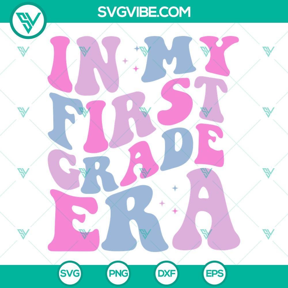in-my-first-grade-era-svg-1st-grade-era-svg-first-day-of-school-svg-back-to-school-era-svg-png-dxf-eps-5-mockup.jpg In My First Grade Era SVG File, 1st Grade Era SVG Image, First Day Of School 1