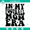Football Mom Era SVG bundle with football-themed designs for digital crafting projects.