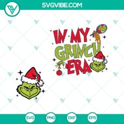 Christmas, SVG Files, In My Grinch Era SVG Image, Grinch And Max Christmas SVG 24