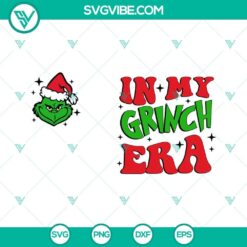 in my grinch era svg grinch movies christmas svg png dxf eps files 8 mockup