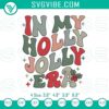 Holly Jolly Era Christmas embroidery file with Xmas design, festive holiday embroidery template.