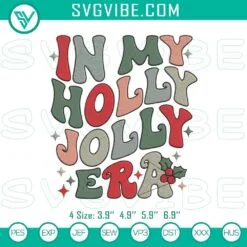 Christmas Embroidery Designs, Embroidery Designs, In My Holly Jolly Era 8