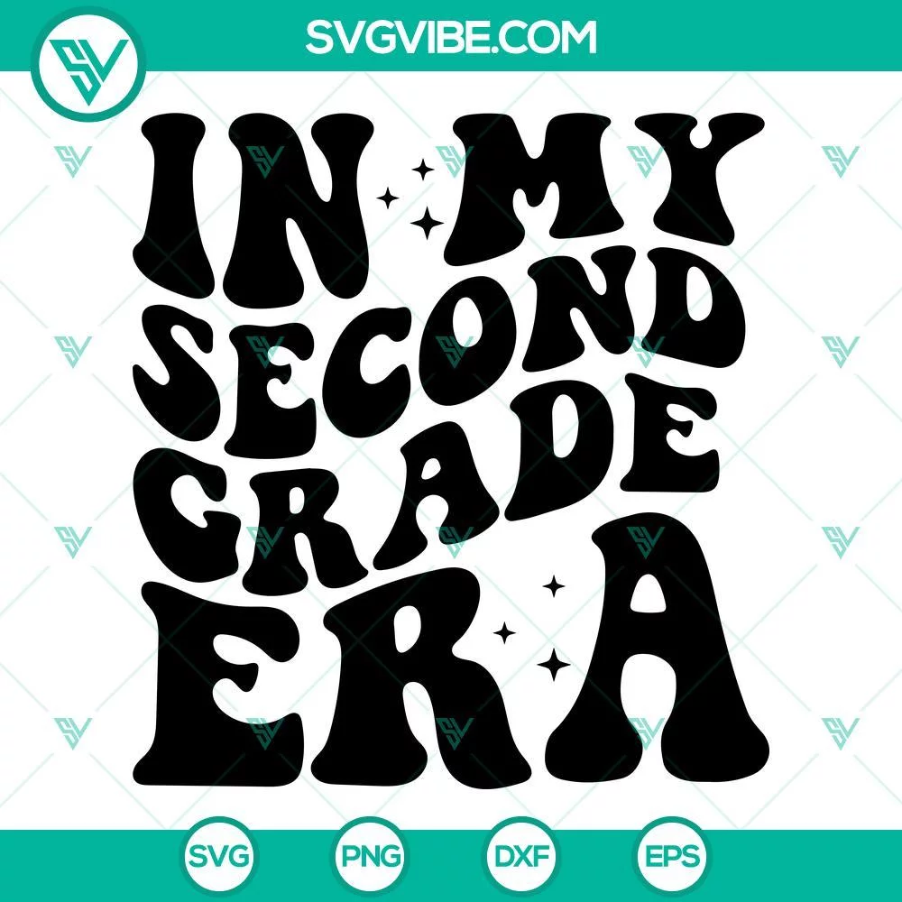 SVG Files, Trending, In My Second Grade Era SVG Images, 2nd Grade Era SVG Files 1