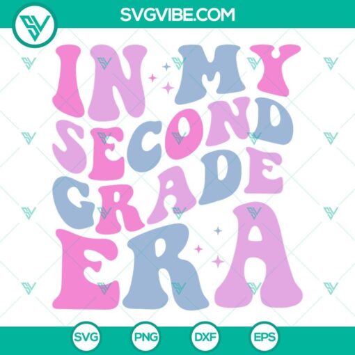 in my second grade era svg 2nd grade era svg era back to school svg png dxf eps 3 mockup