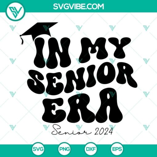 in my senior era class of 2024 svg senior 2024 svg 7 mockup