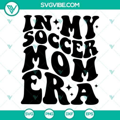 in my soccer mom era svg smiley face soccer mom era svg in my mom era svg 5 mockup