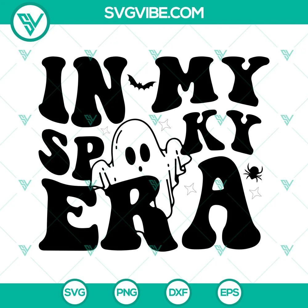 SVG Files, Trending, In My Spooky Era SVG Images, Spooky Vibes SVG Images, Cute 1