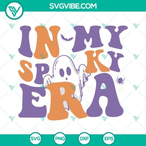 in my spooky era svg spooky vibes svg cute ghost svg funny halloween quote svg png eps dxf cutting files 9 mockup