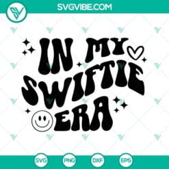 Musics, SVG Files, In My Swiftie Era SVG Files, Swifties Taylor Swift SVG 2