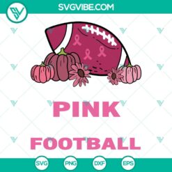 Awareness, Cancer, Sports, SVG Files, In October We Wear Pink And Watch 19